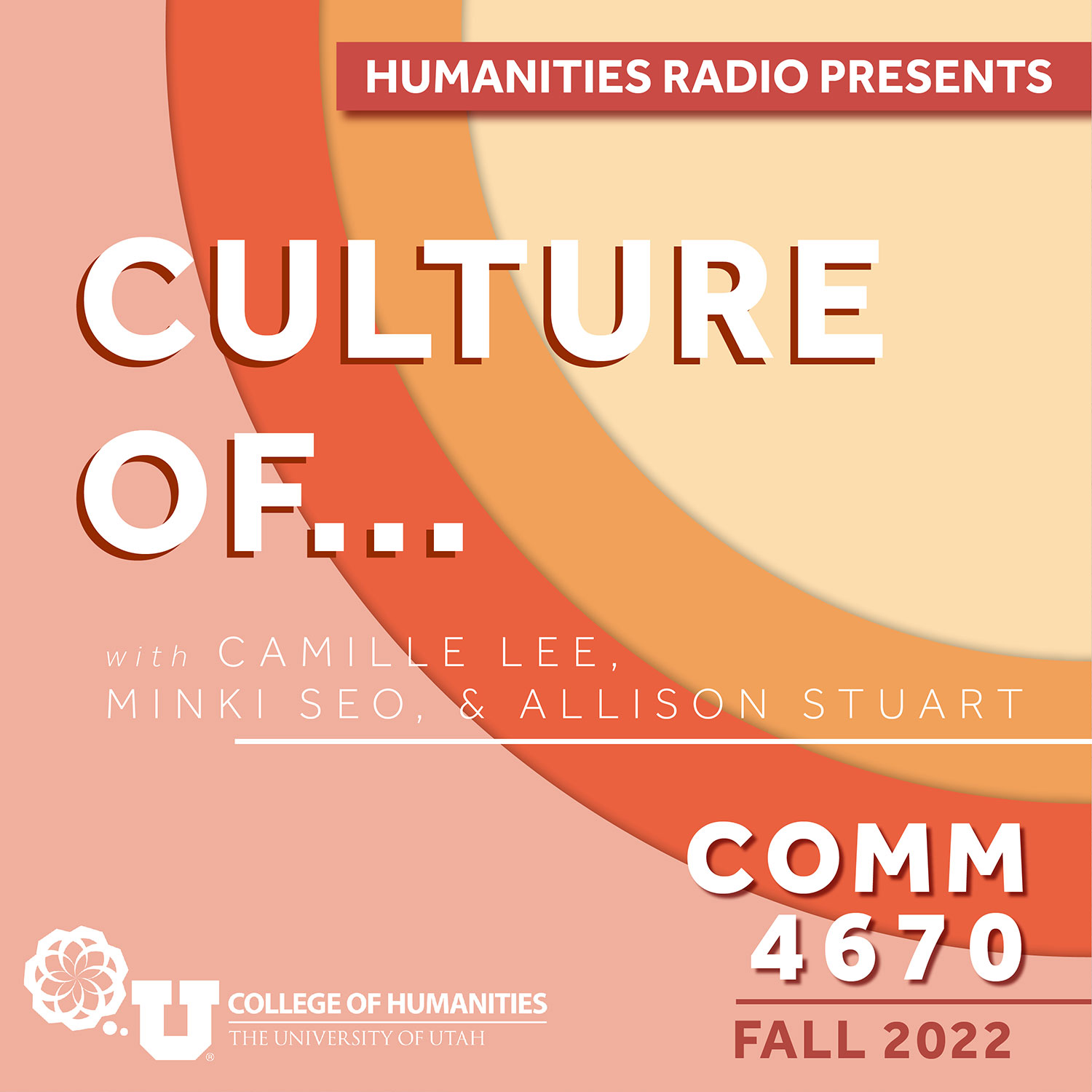 Culture of... with Camille Lee, Minki Seo, and Allison Stuart