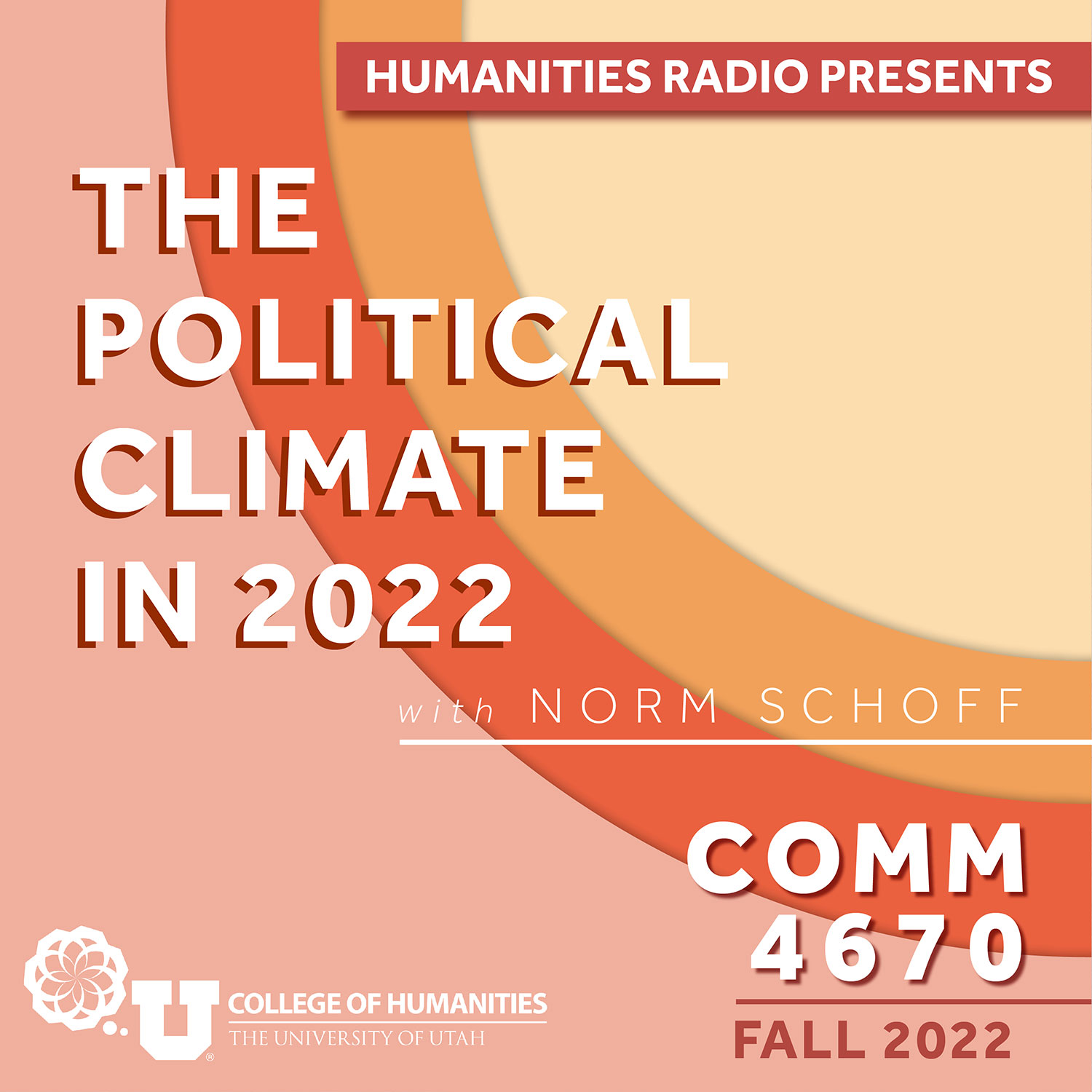 The Political Climate in 2022 with Norm Schoff